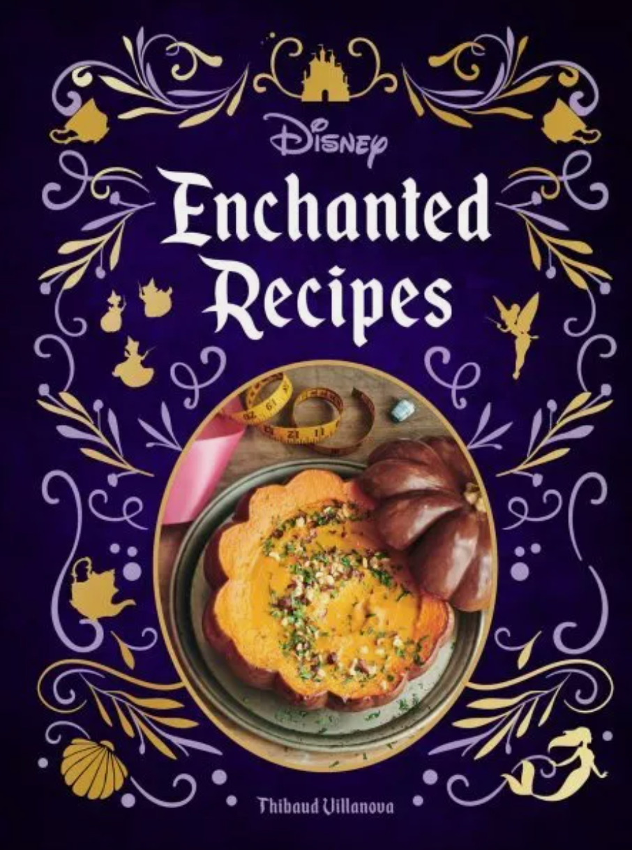 Disney Enchanted Recipes Cookbook